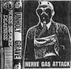 UNHOLY GRAVE Nerve Gas Attack album cover