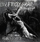 UNHOLY GRAVE The Unreleased Demo EP album cover
