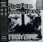 UNHOLY GRAVE Thunder Vibration album cover
