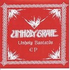 UNHOLY GRAVE Unholy Bastards EP album cover