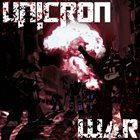 UNICRON War album cover