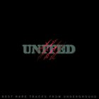 UNITED Best Rare Tracks From Underground album cover