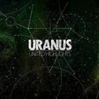 UNITED HIGHLIGHTS Uranus album cover