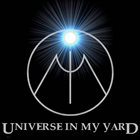 UNIVERSE IN MY YARD Demo album cover