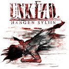 UNKIND Hangen Syliin album cover