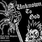 UNKNOWN TO GOD Unknown To God (2013) album cover