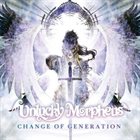 UNLUCKY MORPHEUS Change of Generation album cover