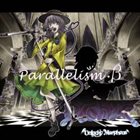 UNLUCKY MORPHEUS Parallelism・β album cover