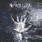 UNSYLENCE In Your Hands album cover