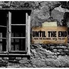 UNTIL THE END (FL) From The Beginning...Until The End album cover