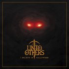 UNTO OTHERS I Believe in Halloween album cover