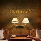UNVERKALT A Lump Of Death: A Chaos Oof Dead Lovers album cover