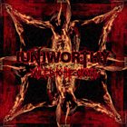 UNWORTHY Nailed To The Cross album cover