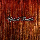 UPHILL BATTLE Uphill Battle album cover