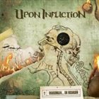 UPON INFLICTION Inhuman... In Human album cover