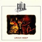 URIAH HEEP The Gold Collection (Germany) album cover