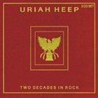 URIAH HEEP Two Decades In Rock album cover