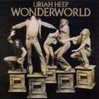 URIAH HEEP — Wonderworld album cover