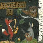 UTOPIANISTI Utopianisti II album cover