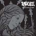 VALKYRIE (VA) Mountain Stomp / Losing Sight album cover