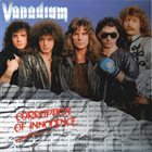 VANADIUM Corruption of Innocence album cover