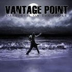 VANTAGE POINT Daredevil On The Shore album cover