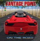 VANTAGE POINT On the Road album cover