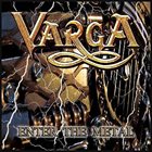 VARGA Enter The Metal album cover