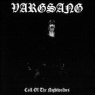 VARGSANG Call of the Nightwolves album cover