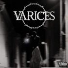 VARICES Varices album cover