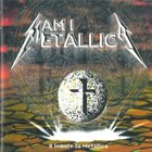 VARIOUS ARTISTS (TRIBUTE ALBUMS) Am I Metallica album cover