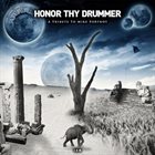 VARIOUS ARTISTS (TRIBUTE ALBUMS) Honor Thy Drummer - A Tribute to Mike Portnoy album cover