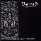 VARUNA — The Epical Trilogy of Vorlaufen I: Night Master album cover