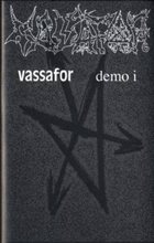 VASSAFOR Demo I album cover