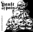 VAULT OF PAIN Devastation Of Humanity album cover