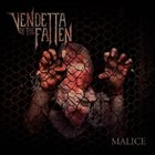 VENDETTA OF THE FALLEN Malice album cover