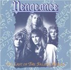 VENGEANCE The Last Of The Fallen Heroes album cover