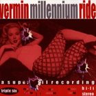 VERMIN Millennium Ride album cover