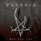 VESANIA God the Lux album cover