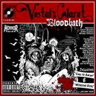 VESTAL CLARET Bloodbath album cover