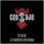 VICIOUS CRUSADE The Unbroken album cover