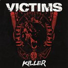 VICTIMS Killer album cover