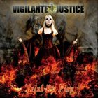 VIGILANTE JUSTICE Trial By Fire album cover