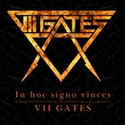 VII GATES In Hoc Signo Vinces album cover