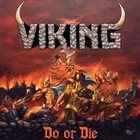 VIKING Do or Die album cover