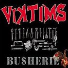 VIKTIMS Bu$herie album cover