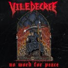 VILE DECREE No Word For Peace album cover