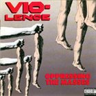VIO-LENCE Oppressing the Masses album cover