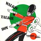VIRGINIA WOLF Walkie Talkie Boy album cover