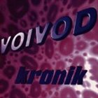 VOIVOD Kronik album cover